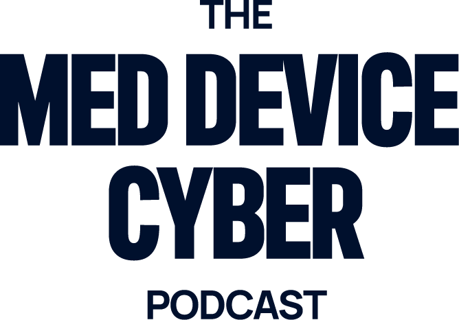 The Med Device Cyber Podcast